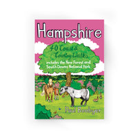 Hampshire - 40 Coast & Country Walks